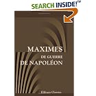 Click here to buy  Maximes de guerre de Napol�on  by Napol�on Bonaparte.