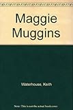 Maggie Muggins : or, Spring in Earl's Court