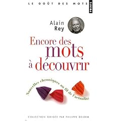 Encore des mots � d�couvrir - Nouvelles chroniques au fil de l'actualit�