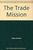 The trade mission