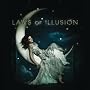 Laws Of Illusion [+Digital Booklet]