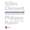 Environ(ne)ment: Approaches for Tomorrow