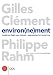 Environ(ne)ment: Approaches for Tomorrow