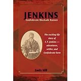 Jenkins: Confederate Blockade Runner (Volume 1)