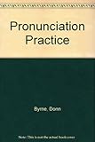 Pronunciation practice