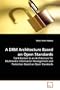 A DRM Architecture Based on Open  Standards