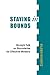 Staying in Bounds: Straight Talk on Boundaries for Effective Ministry