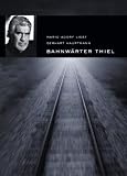 Bahnwärter Thiel