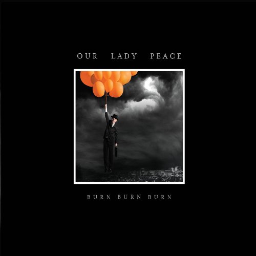 Our Lady Peace - Burn Burn (Deluxe Edition) - Zortam Music