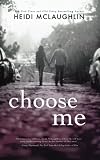 Choose Me (The Archer Brothers) (Volume 2)