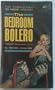 The Bedroom Bolero (Ed Noon mystery)