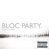 Silent Alarm [Explicit]