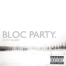 Silent Alarm [Explicit]