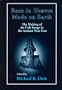 Born in Heaven Made on Earth: The Creation of the Cult Image in the Ancient Near East