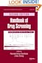 Handbook of Drug Screening, Second Edition (Drugs and the Pharmaceutical Sciences)