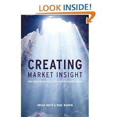Creating Market Insight: How Firms Create Value from Market Understanding