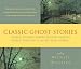 Classic Ghost Stories