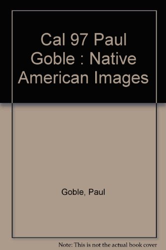 Cal 97 Paul Goble : Native American Images