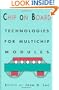 Chip On Board: Technology for Multichip Modules (E; Ectrical Engineering)