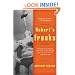 Hubert's Freaks: The Rare-Book Dealer, the Times Square Talker, and the Lost Photos ofDiane Arbus