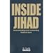 Inside Jihad: Understanding and Confronting Radical Islam