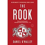 The Rook: A Novel ~ Daniel O'Malley