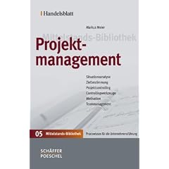 Handelsblatt Mittelstands-Bibliothek. Gesamtwerk in 12 B�nden: Projektmanagement