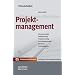 Handelsblatt Mittelstands-Bibliothek. Gesamtwerk in 12 B�nden: Projektmanagement
