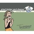 Scooped! The Third Piled Higher and Deeper Comic Strip Collection