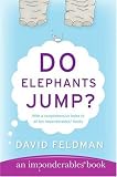 Do Elephants Jump? (Imponderables Books)