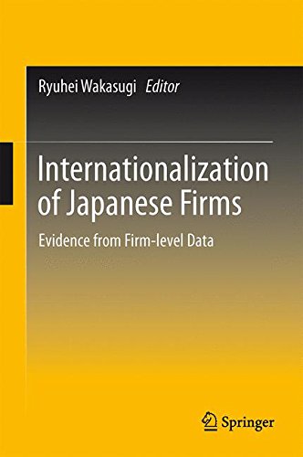 Internationalization of Japanese Firms: Evidence from Firm-level Data