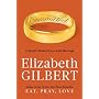 Committed: A Skeptic Makes Peace with Marriage