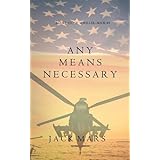any means necessary a luke stone thriller book 1