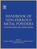 Handbook of Non-Ferrous Metal Powders: Technologies and Applications