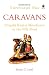 Caravans: Punjabi Khatri Merchants on the Silk Road RS.188.00
