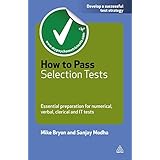 how to pass selection tests essential preparation for numerical verbal clerical and it tests testing series