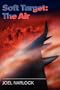 Soft Target: The Air