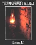 The Underground Railroad