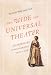  : This Wide and Universal Theater: Shakespeare in Performance, Then and Now