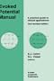 Evoked Potential Manual: A Practical Guide to Clinical Applications