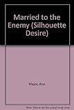 Married to the enemy