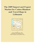 The 2009 Import and Export Market for Cotton Blankets and Travel Rugs in Lithuania