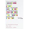 Das kleine Einmaleins des klaren Denkens: 22 Denkwerkzeuge f�r ein besseres Leben