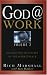 God @ Work: Developing Ministers in the Marketplace, Vol. 2
