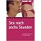 Die perfekte Masche Nr.1: der erotische �berraschungsangriff