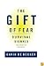 The Gift of Fear : Survival Signals That Protect Us from Violence