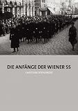 Die Anf&auml;nge der Wiener SS - Christiane Rothl&auml;nder