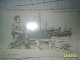 Village within a city : the Hessle Road fishing community of Hull