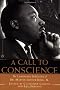 A Call to Conscience: The Landmark Speeches of Dr. Martin Luther King, Jr.