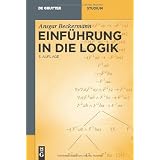 Einf�hrung in die Logik (de Gruyter Studium)von "Ansgar Beckermann"
